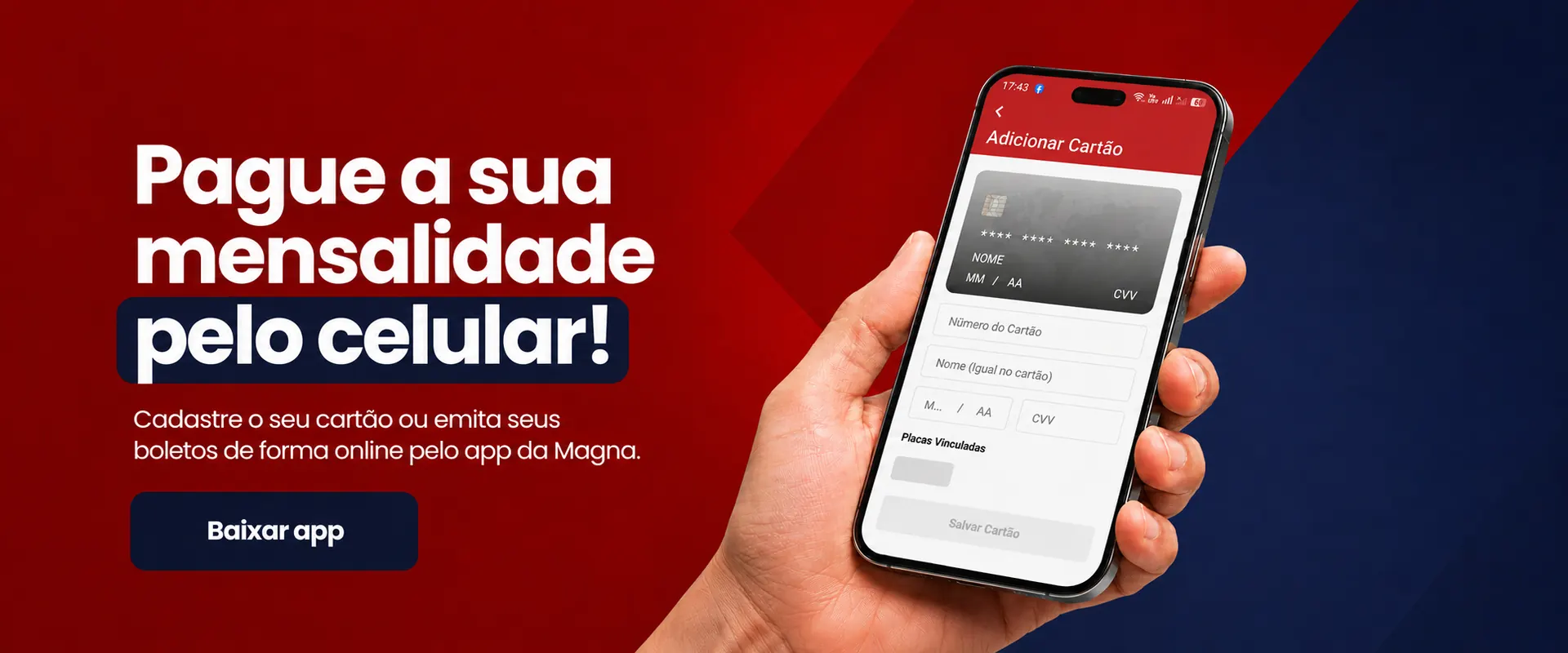 Pague a sua mensalidade pelo celular - baixe o app da Magna